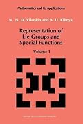Representation of Lie Groups and Special Functions: Volume 1: Simplest Lie Groups, Special Functions and Integral Transforms