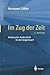 Im Zug der Zeit: Verkürzter...