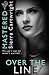 Over the Line (Mastered, #3)
