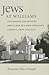 Jews at Williams by Benjamin Aldes Wurgaft