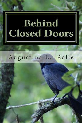 Behind Closed Doors