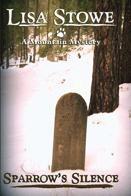 Sparrow's Silence (Mountain Mystery, #2)