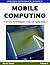 Mobile Computing by David Taniar