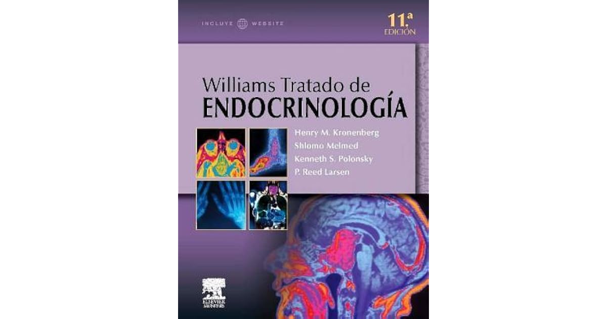 Tratado De Endocrinologia Williams Ultima Edicion
