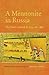 A Mennonite in Russia: The Diaries of Jacob D. Epp, 1851-1880 (Tsarist and Soviet Mennonite Studies)