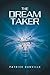 The Dream Taker
