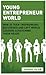 Young Entrepreneur World: H...
