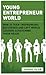 Young Entrepreneur World by Sabirul Islam