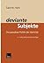 deviante Subjekte: Die paradoxe Politik der Identität (Kieler Beiträge zur Politik und Sozialwissenschaft, 14) (German Edition)