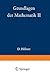 Grundlagen der Mathematik II (Grundlehren der mathematischen Wissenschaften) (German Edition)