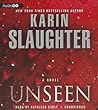 Unseen by Karin Slaughter