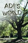 Adi's World (Adi's World Saga #1 - Middle-Grade Fiction)