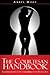 The Courtesan Handbook: A Comprehensive Guide to Escorting in the Digital Age