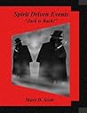 Spirit Driven Events - "Jack is Back!" by Mary D. Scott