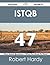Istqb 47 Success Secrets - 47 Most Asked Questions on Istqb - What You Need to Know