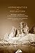 Hermeneutics and Reflection: Heidegger and Husserl on the Concept of Phenomenology (New Studies in Phenomenology and Hermeneutics)