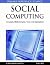 Social Computing: Concepts,...