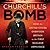 Churchill's Bomb Lib/E: How the United States Overtook Britain in the First Nuclear Arms Race