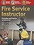 Fire Service Instructor: Principles and Practice, 2nd Edition