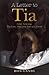 A Letter to Tia by Don Landy