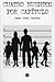 Cuatro muertos por capitulo / Four Dead by Chapter (Spanish Edition)