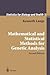 Mathematical and Statistical Methods for Genetic Analysis (Statistics for Biology and Health)