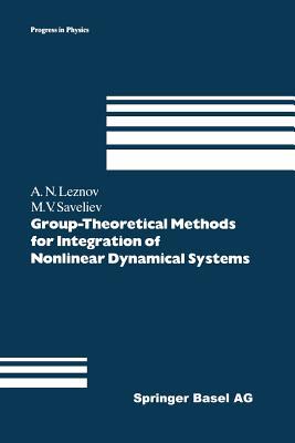 Group-Theoretical Methods for Integration of Nonlinear Dynamical Systems (Progress in Mathematical Physics)