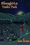 Shangri-La Trailer Park