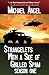 Strangelets With a Side of Grilled Spam: Season One