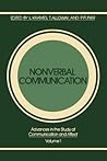 Nonverbal Communication (Advances in the Study of Communications and Affect, Volume 1)