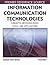 Information Communication Technologies: Concepts, Methodologies, Tools, and Applications