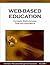 Web-Based Education: Concepts, Methodologies, Tools and Applications