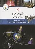 El abecé visual de los inventos que cambiaron el mundo 2
