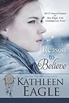 Reason to Believe by Kathleen Eagle
