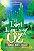 Lost Lands of OZ: The Rain King is Missing
