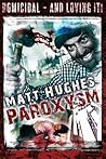 Paroxysm by Matt Hughes