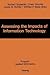 Assessing the Impacts of Information Technology: Hope to escape the negative effects of an Information Society by Research (Program applied informatics) (German Edition)