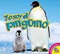 Yo soy el Pingüino / I am a Penguin
