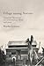 Village Among Nations: "Canadian" Mennonites in a Transnational World, 1916-2006