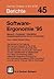 Software-Ergonomie ’95: Mensch ― Computer ― Interaktion. Anwendungsbereiche lernen voneinander (Berichte des German Chapter of the ACM, 45) (German Edition)