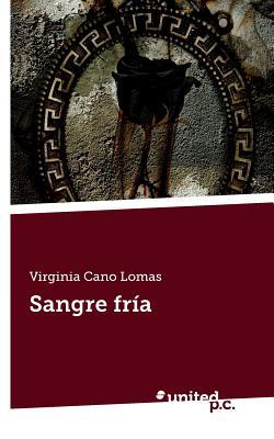 Sangre Fria (Spanish Edition)