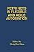 Petri Nets in Flexible and Agile Automation by Mengchu Zhou