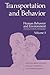 Transportation and Behavior (Human Behavior and Environment)