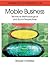 Handbook of Research in Mobile Business: Technical, Methodological, and Social Perspectives