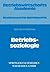 Betriebssoziologie by Armin Kretschmar