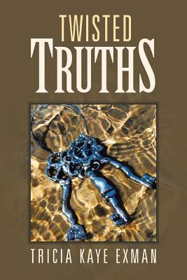Twisted Truths