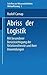 Abriss der Logistik mit Bes...