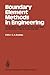 Boundary Element Methods in Engineering: Proceedings of the Fourth International Seminar, Southampton, England, September 1982