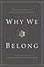 Why We Belong: Evangelical ...