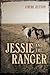 Jessie and the Ranger